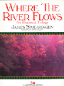 Where The River Flows