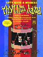Let's Have A Musical Rhythm Band