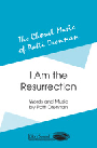 I Am The Resurrection
