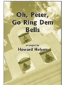Oh Peter Go Ring Dem Bells