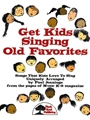 Get Kids Singing Old Favorites