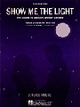 Show Me The Light