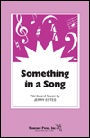 Something In A Song
