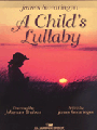 Child's Lullaby, A