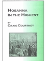 Hosanna In The Highest