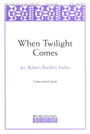 When Twilight Comes