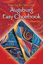 Augsburg Easy Choirbook  Volume 1