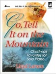 Go Tell It On The Mountain