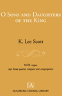 O Sons & Daughters Of The King