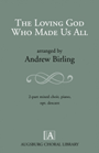 Loving God Who Made Us All