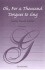 Oh For A Thousand Tongues To Sing
