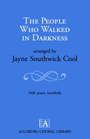 People Who Walked In Darkness
