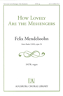 How Lovely Are The Messengers