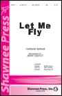 Let Me Fly