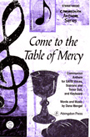 Come To The Table Of Mercy