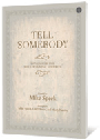 Tell Somebody
