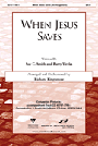 When Jesus Saves