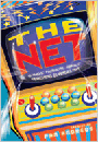 Net, The