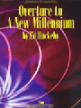 Overture To A New Millennium