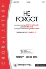 He Forgot