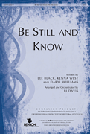 Be Still & Know