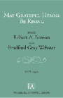 May Grateful Hymns Be Rising