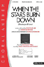 When The Stars Burn Down