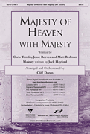 Majesty Of Heaven W/majesty