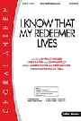 I Know That My Redeemer Lives