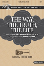 Way The Truth The Life