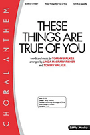 These Things Are True Of You