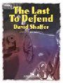 Last To Defend, The
