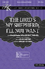 Lord's My Shepherd I'll Not Want