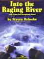 Into The Raging River