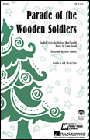 Parade Of The Wooden Soldiers