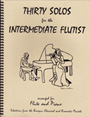 30 Solos For The Intermediate Flutist