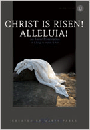 Christ Is Risen Alleluia