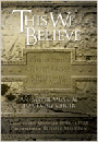 This We Believe