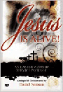 Jesus Is Alive