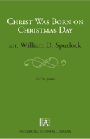 Christ Was Born On Christmas Day