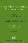 How Faint The Stable Lantern's Light