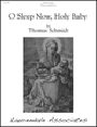 O Sleep Now Holy Baby