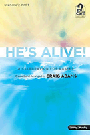 He's Alive