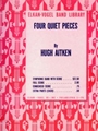 4 Quiet Pieces