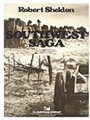 Southwest Saga