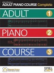 Adult Piano Course Complete
