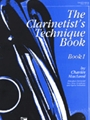 Clarinetist's Technique Book