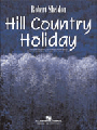 Hill Country Holiday
