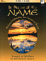 In Praise Of His Name