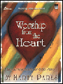 Worship From The Heart